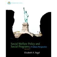 Brooks/Cole Empowerment Series: Social Welfare Policy and Social Programs