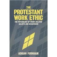 The Protestant Work Ethic