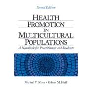 Health Promotion in Multicultural Populations : A Handbook for Practitioners and Students