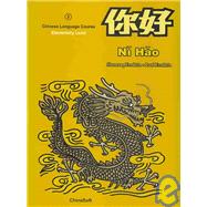 Ni Hao 2: Chinese Language Course Elementary Level,9781876739126