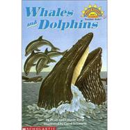 Scholastic Reader Level 1: Whales and Dolphins