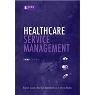 Healthcare Service Management 3e