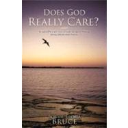 Does God Really Care?