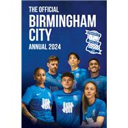 The Official Birmingham City Annual 2024