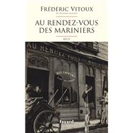 Au Rendez-vous des Mariniers