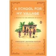 A School for My Village