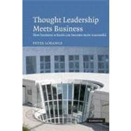 Thought Leadership Meets Business: How business schools can become more successful