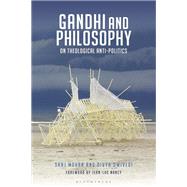 Gandhi and Philosophy