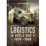 Logistics in World War II,9781473859128