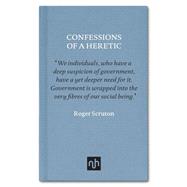 Confessions of a  Heretic Selected Essays