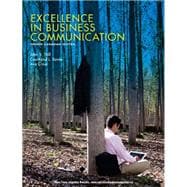 Excellence in Business Communication, Fourth Canadian Edition with MyCanadianBusCommLab (4th Edition)