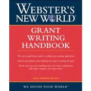 Webster's New World Grant Writing Handbook