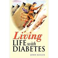 Living Life with Diabetes