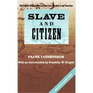Slave and Citizen