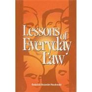 Lessons of Everyday Law/Le Droit Du Quotidien