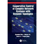 Cooperative Control of Complex Network Systems with Dynamic Topologies