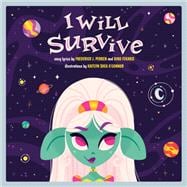 I Will Survive A Children's Picture Book