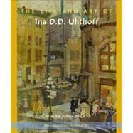 The Life and Art of Ina D. D. Uhthoff