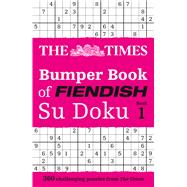 The Times Bumper Book of Fiendish Su Doku Book 1 400 challenging Su Doku puzzles