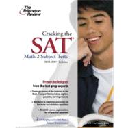 Cracking the SAT Math 2 Subject Test, 2009-2010 Edition