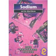 Sodium and the Alkali Metals