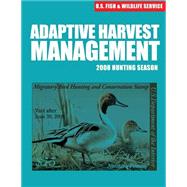 Adaptive Harvest Management 2008 Hunting Season