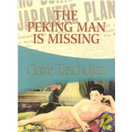 Peking Man Is Missing