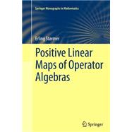 Positive Linear Maps of Operator Algebras