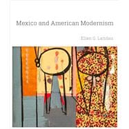 Mexico and American Modernism