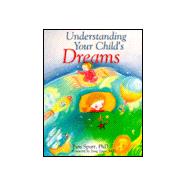 Understanding Your Child's Dreams
