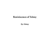 Reminiscences of Tolstoy