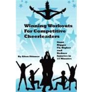 Winning Workouts for Competitive Cheerleaders