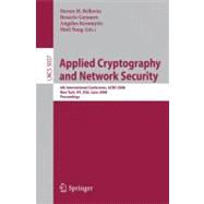 Applied Cryptography and Network Security : 6th International Conference, ACNS 2008, New York, NY, USA, June 3-6, 2008: Proceedings