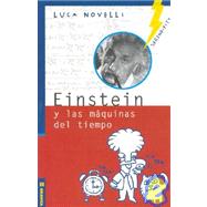 Einstein y Las Maquinas del Tiempo