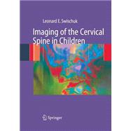 Imaging Of The Cervical Spine In Children