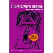 A Clockwork Orange (Restored Text)