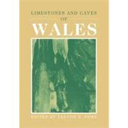 Limestones and Caves of Wales