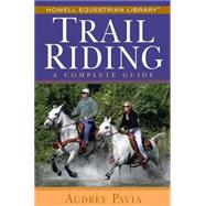 Trail Riding : A Complete Guide