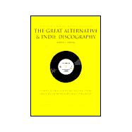 The Great Alternative & Indie Discography