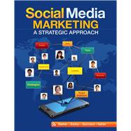 Social Media Marketing: A Strategic Approach,9781285529134