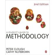 Student's Guide to Methodology : Justifying Enquiry