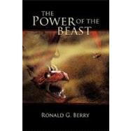 The Power of the Beast: A Commentary on the Book of Revelation