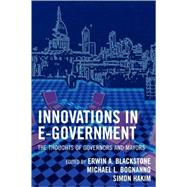 Innovations in E-Government The Thoughts of Governors and Mayors