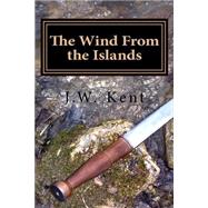 The Wind from the Islands