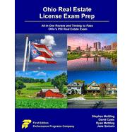 Ohio Real Estate License Exam Prep - All-in-One Review and Testing to Pass Ohio’s PSI Real Estate Exam