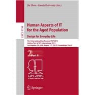 Human Aspects of IT for the Aged Population. Design for Everyday Life