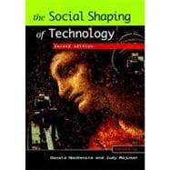 The Social Shaping of Technology