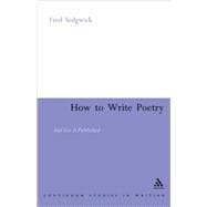 How to Write Poetry And Get it Published