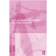 New Frontiers in Feminist Political Economy