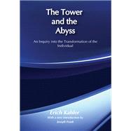 The Tower and the Abyss